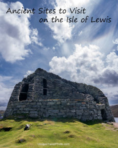 Sites to visit on Isle of Lewis, Scotland